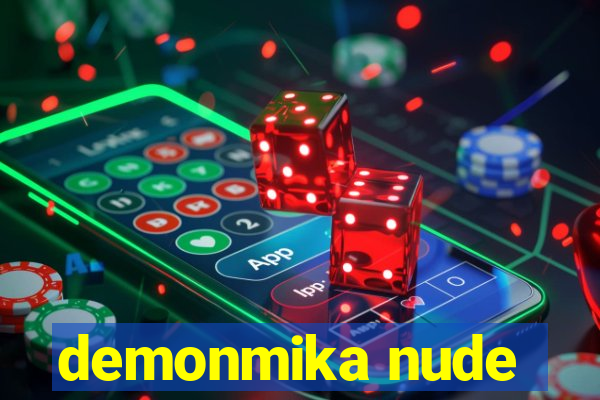 demonmika nude